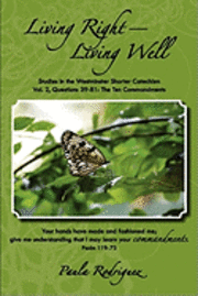 Paula Rodriguez - Living Right-Living Well, Häftad