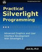 bokomslag Practical Silverlight Programming