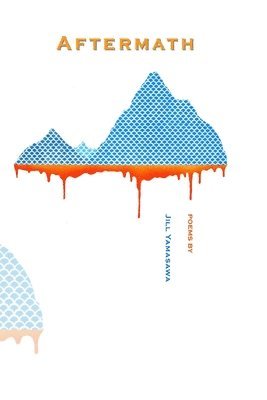 Jill Yamasawa - Aftermath, Häftad