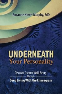 bokomslag Underneath Your Personality