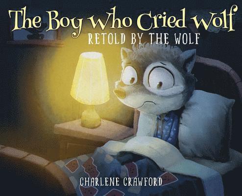 Boy Who Cried Wolf Retold by the Wolf