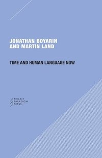 bokomslag Time and Human Language Now