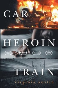 bokomslag Car Heroin Train