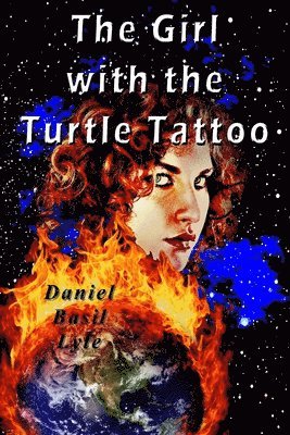 Daniel Lyle - The Girl with the Turtle Tattoo, Häftad