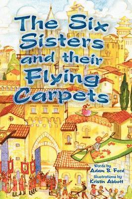 The Six Sisters and their Flying Carpets 1