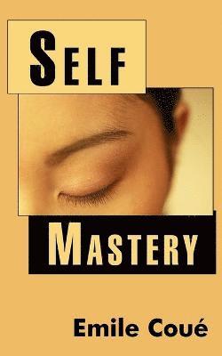 Self Mastery 1