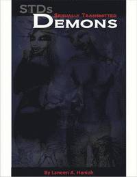 bokomslag STDs: Sexually Transmitted Demons: 2013 Edition
