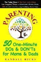 bokomslag Parenting: 50 One-Minute DOs & DON'Ts for Moms & Dads