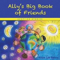 bokomslag Ally's Big Book of Friends