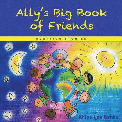 Khloe Lee Banks - Ally's Big Book of Friends, Häftad