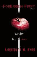 Kimberley M. Byrd - Forbidden Fruit, Häftad