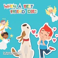 bokomslag When a Best Friend Dies