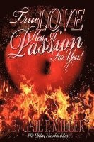 bokomslag True Love Has a Passion for You!
