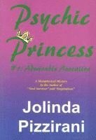 bokomslag Psychic Princess: #1: Admirable Advocation