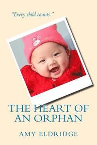 bokomslag The Heart of an Orphan