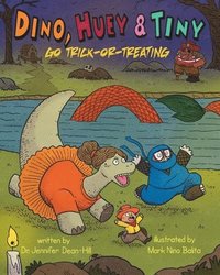 bokomslag Dino, Huey & Tiny Go Trick-or-Treating
