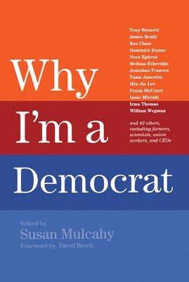 bokomslag Why I'M A Democrat