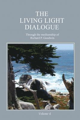 bokomslag Living Light Dialogue Volume 4
