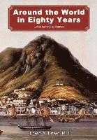 Around the World in Eighty Years