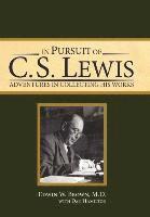 bokomslag In Pursuit of C. S. Lewis