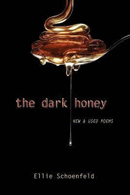 bokomslag The Dark Honey