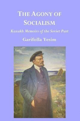 bokomslag The Agony of Socialism