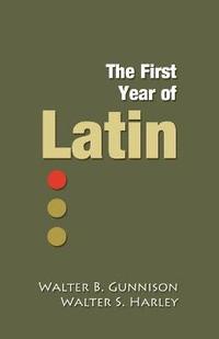 bokomslag The First Year of Latin