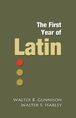 The First Year of Latin 1