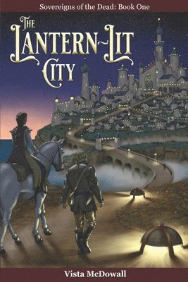 The Lantern-Lit City 1