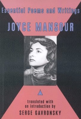 bokomslag Essential Poems and Writings of Joyce Mansour