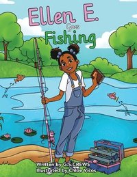 bokomslag Ellen E. Goes Fishing