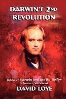 Darwin's Second Revolution