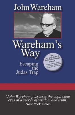 bokomslag Wareham's Way: Escaping the Judas Trap