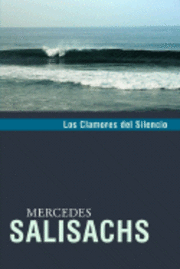 Mercedes Salisachs - Los Clamores del Silencio, Häftad