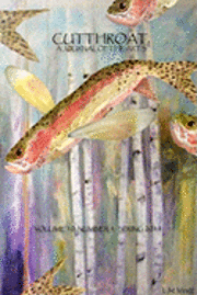 bokomslag Cutthroat, A Journal of the Arts, Vol. 10, No. 1, Spring 2011