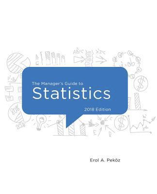 bokomslag The Manager's Guide to Statistics, 2018 edition