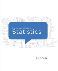bokomslag The Manager's Guide to Statistics, 2020 Edition