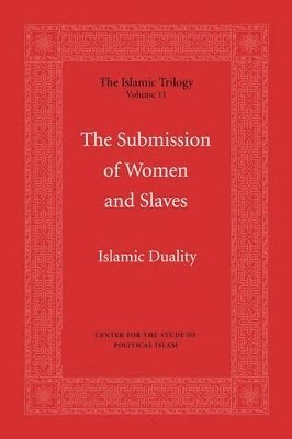 bokomslag The Submission of Women and Slaves