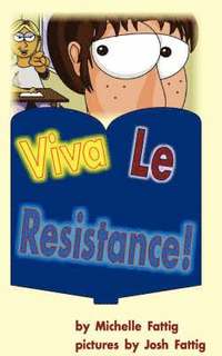 bokomslag Viva Le Resistance!