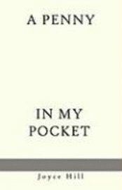 bokomslag A Penny in My Pocket