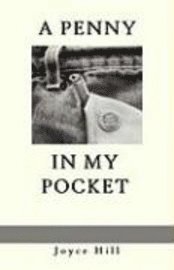bokomslag A Penny in My Pocket