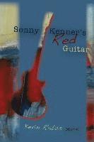 bokomslag Sonny Kenners Red Guitar