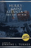bokomslag Hurry-Caine Atlanta II (The Art of War)