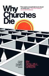 bokomslag Why Churches Die