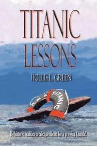 bokomslag Titanic Lessons