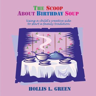 bokomslag Scoop About Birthday Soup