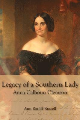 Legacy of a Southern Lady: 1