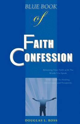 bokomslag Blue Book of Faith Confession