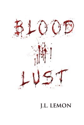 Blood Lust 1