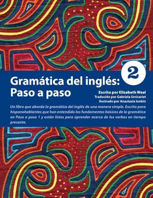 Elizabeth Weal, Anastasia Ionkin - Gramática del inglés: Paso a Paso 2, Häftad